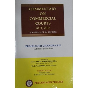 Puliani and Puliani's Commentary on Commercial Courts Act, 2015 [HB] by Prashanth Chandra S.N.